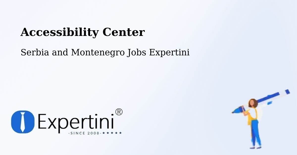 Accessibility Statement – Anmore - Serbia and Montenegro Jobs Expertini
