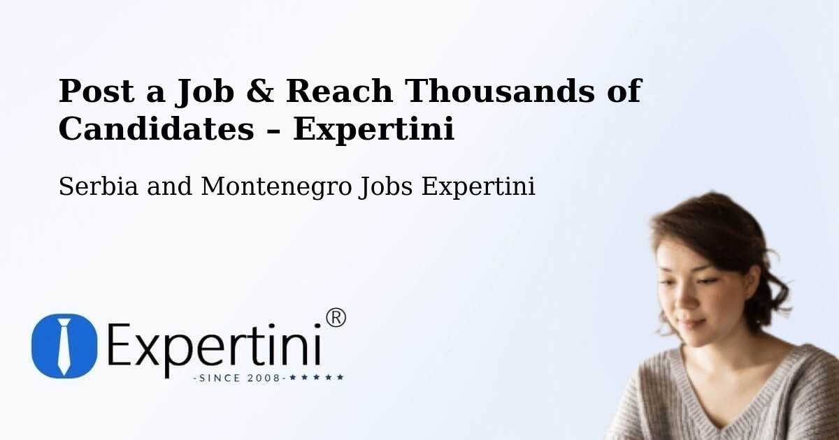 Post a Job in Anmore – Hire the Right Talent - Anmore, Serbia and Montenegro Jobs Expertini