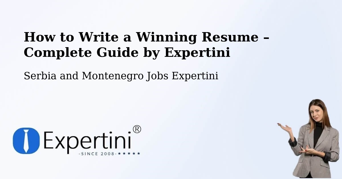 Resume Writing Guide for Job Seekers – Anmore - Anmore, Serbia and Montenegro Jobs Expertini