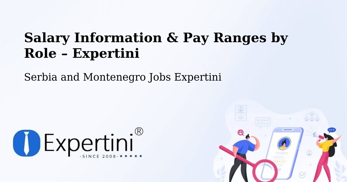 Salary Information & Pay Ranges – Anmore - Anmore, Serbia and Montenegro Jobs Expertini